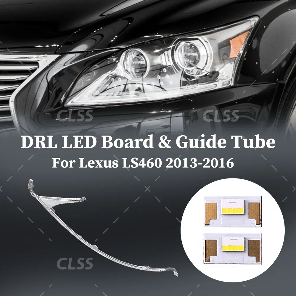 Angel Eye DRL LED Boards Car Headlight Daytime Running Light Guide Strip Acrylic Lights Tube For Lexus LS460