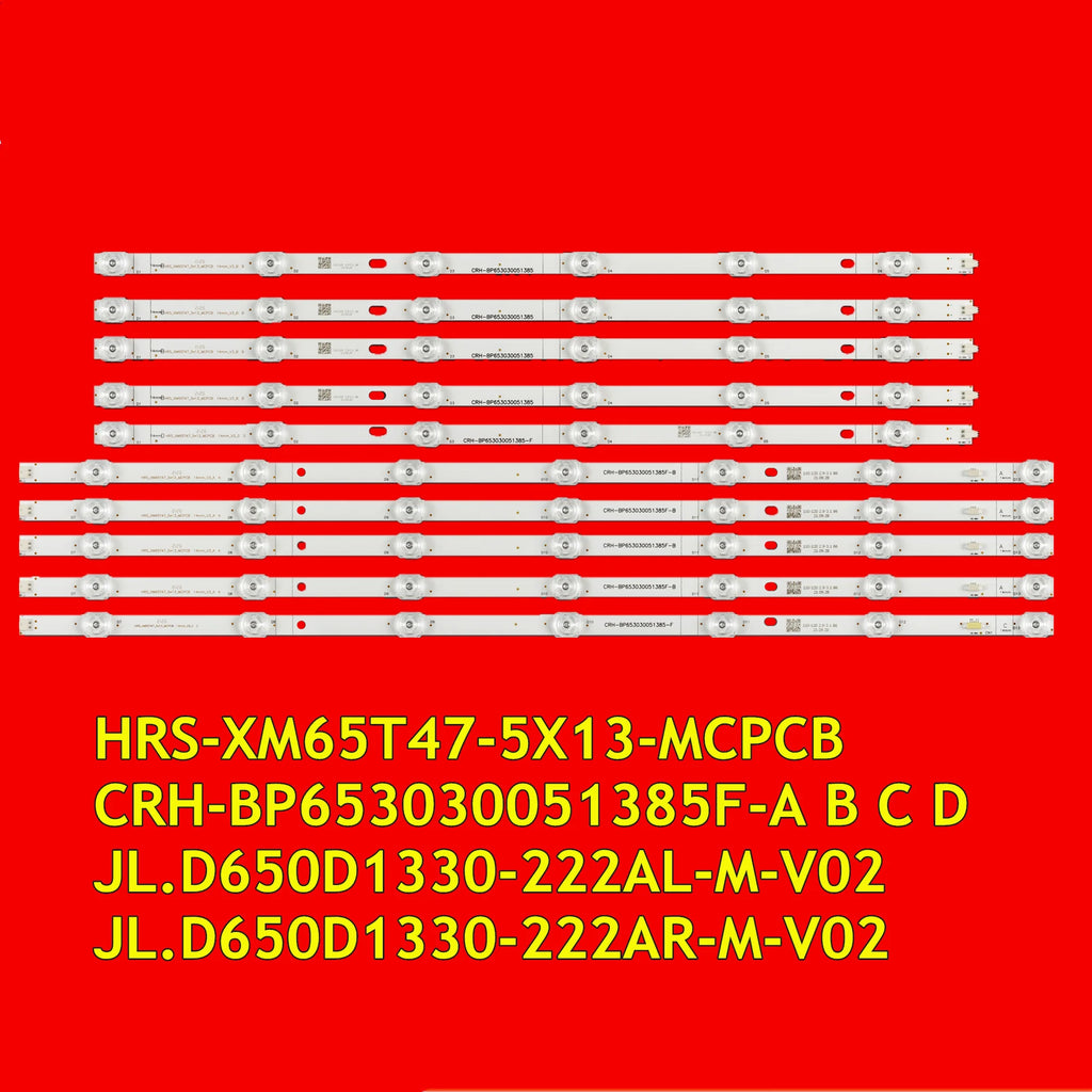 LED Backlight Strip for 65Q L65M5-5A L65M5-5S L65M5-5ASP L65M5-5SIN CRH-BP653030051385F-A B C D