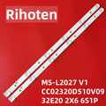 LED Backlight Strip for 6V LED for F32D7000C H32P H32K HD8332 32D6S SU-3288 WD32E20 32DH58 32DH68 LE-32F830