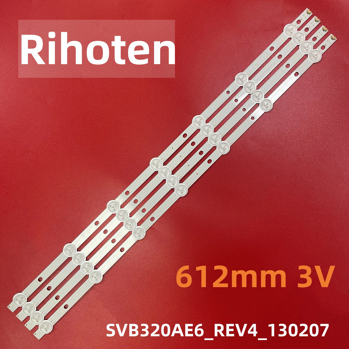 LED strips SVB320AE6_REV4_130207 for TX-32AR300 TH-L32H68C TH-L32SV6D TH-L32B68C Tc-l32sv6x 612MM 3V