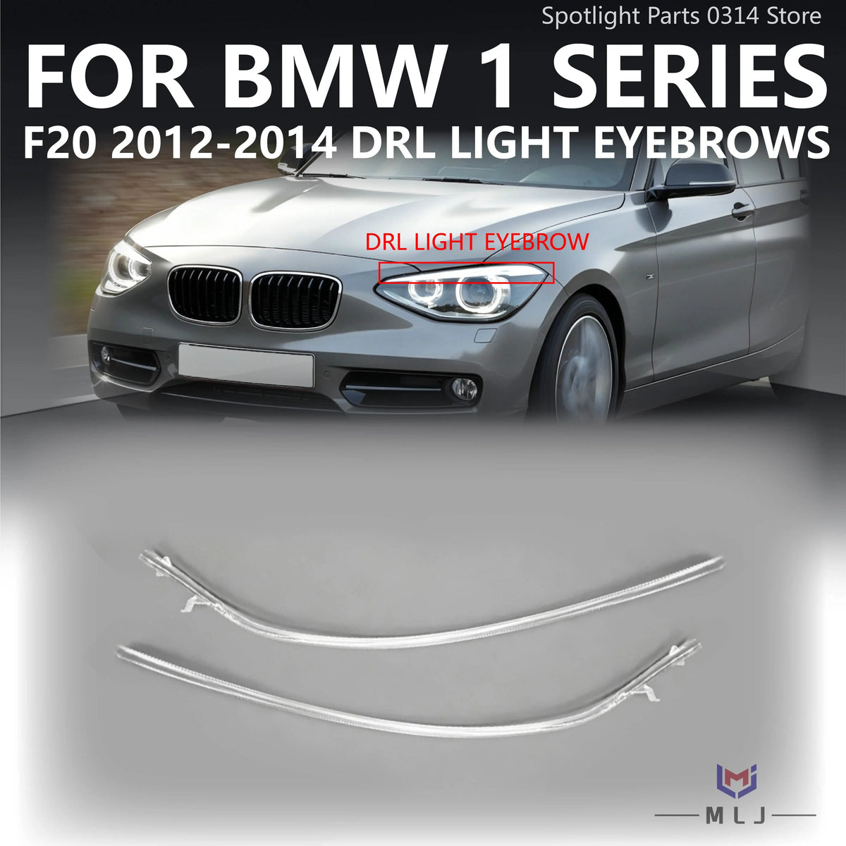 Angel Eye Strip For BMW 1 Series F20 2012-2014 Headlight DRL Light Eyebrows DRL Light Guide Tube DRL Eyebrows