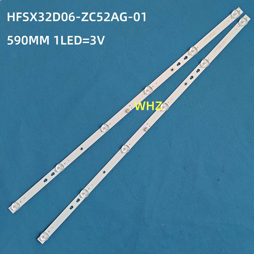 LED Backlight Strip for 590mm 3v LED Backlight Strip For HFSX32D06-ZC42AG-05D 303HX320052D L32M8-A2RU Atvio