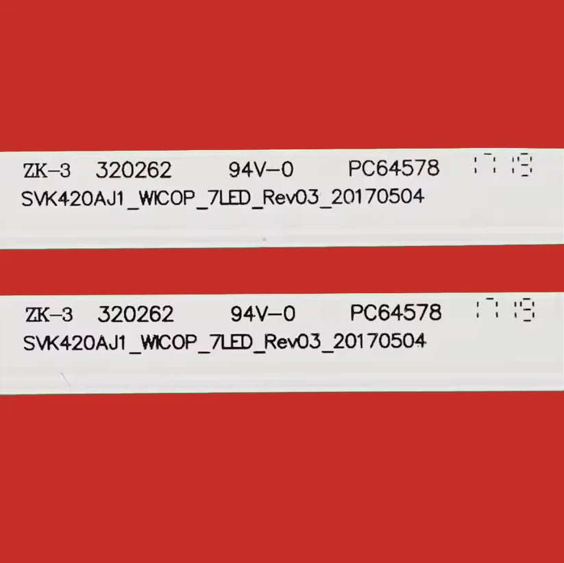 LED Backlight Strip for 7 lamp SVK420AJ1_WICOP_7LED_Rev03 42PFS4012/12 K420WDKB - Replacement TV Backlight