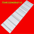 LED Backlight Strip for 75F8 75V2 4C-LB7508-HR04J 4C-LB7508-HR03J 75HR330M08A0 V2 - Replacement TV Backlight