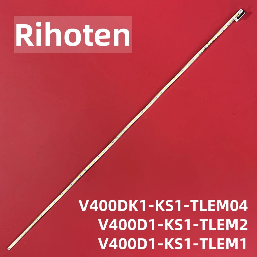 LED Backlight Strip for 2PCS LED Strip V400DK1-KS1-TLEM04 V400D1-KS1-TLEM2 V400D1-KS1-TLEM1 for D40A571U