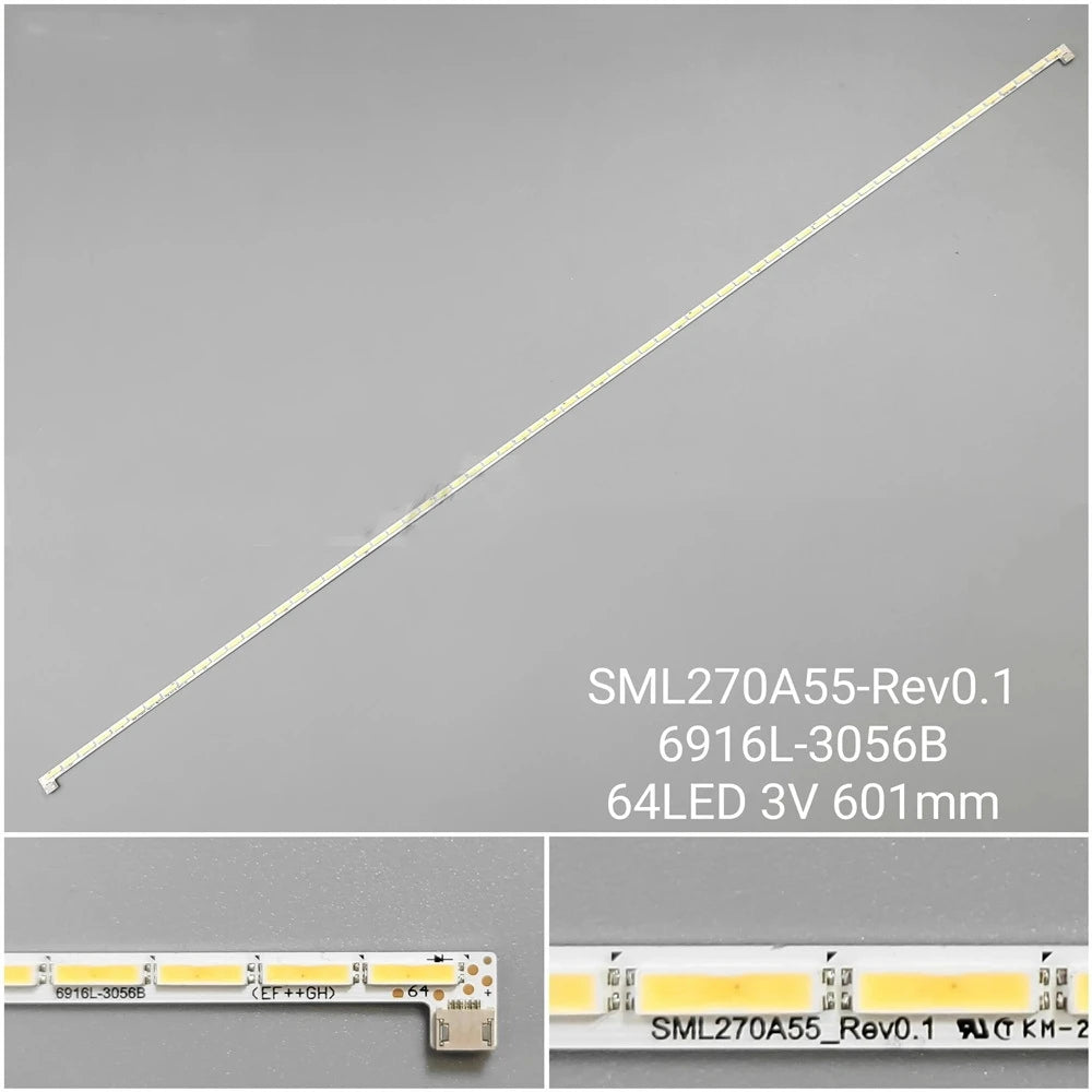 LED Backlight Strip for64LED For TV SML270A55_Rev0.1 6916L-3056B 601mm 3V - Replacement TV Backlight Strip