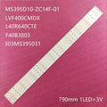 LED Strip for 40 TV F40B3803 L40R640CTE LVF400CMDX E2 V2 MS395D10-ZC14F-01 303MS395031 42SH1000 40FC3116