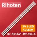 LED Backlight Strip for 32inch HY-GK32A1-1W-3X6-A HY GK32A1 1W 3X6 A 575mm - Replacement TV Backlight Strip
