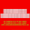 LED TV Backlight Strip for LB-C490F16-E11-L-G01-XRD3 LB-C490F16-E11-R-G01-XRD3 CRH-Z49E300030300904657REV1.1B
