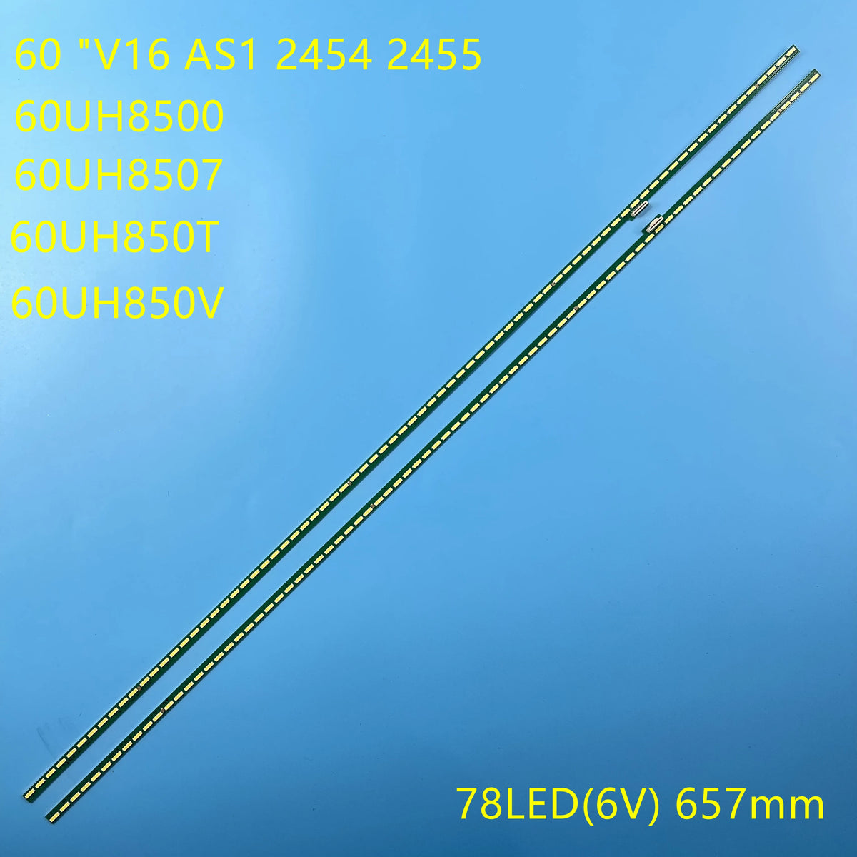 LED Backlight Strip for 2PCS LED Backlight Strip 78 Lamp For 60UH8500 60UH8507 60UH850T 60UH850V 60' V16 AS1