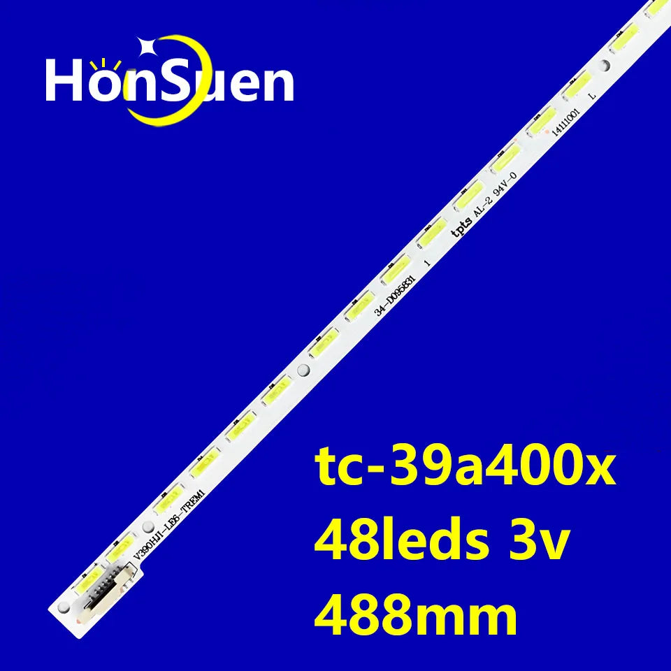 LED Backlight Strip for Tc-39as600 Tc-39as600x Tc-39a400 Tc-39a400x TH-L39EM6K V390HJ1-LE6-TREM1