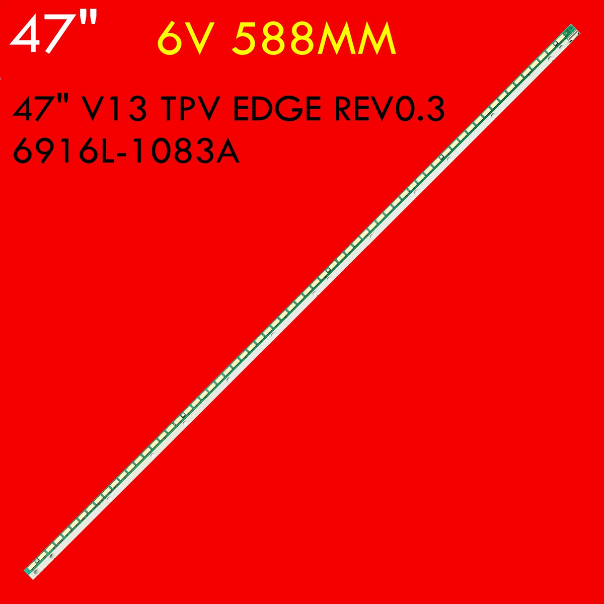 LED Backlight Strip for 47PFL5008H/12 6916L-1083A 47" V13 TPV EDGE REV0.3 - Replacement TV Backlight Strip
