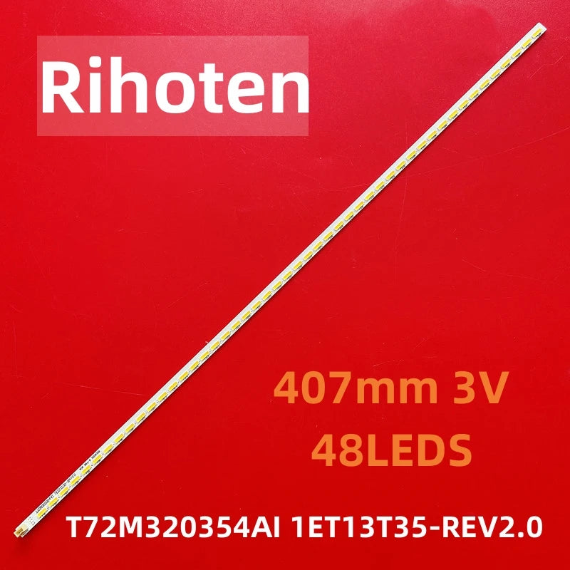 LED TV Backlight T72M320354AI1ET13T35 for 32B330 32T3500 LED32C850K TF-LED32S16T2 TF-LED32S23 LT-32T405R