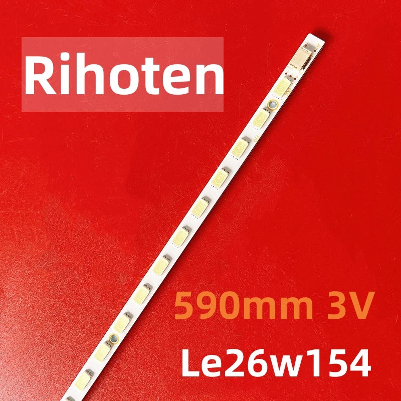 LED Backlight Strip for26T08-04A for LE26w154 LT26830X T260XW06 V.2 LED26860IX LED26760X L26P11BDE L26F3200B